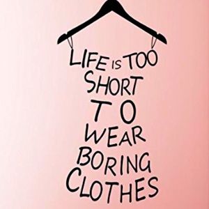 Wear that dress! 👗 😉 Buy the shoes! 👠